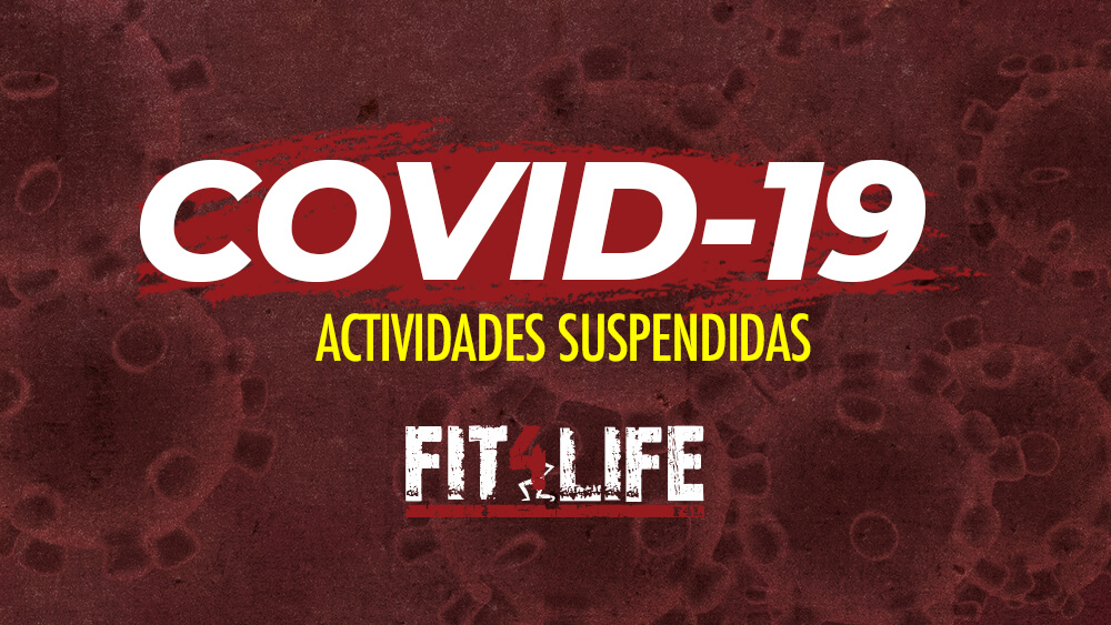 En este momento estás viendo COVID-19: SUSPENSIÓN DE ACTIVIDADES